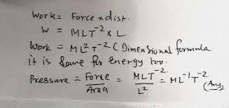 Check spelling or type a new query. What Are The Dimensional Formulas For Work Pressure And Energy Quora