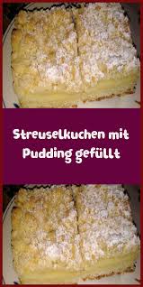 Streuselkuchen Mit Pudding Gefullt Beverly Recettesvegetaliennes En 2020 Dessert Facile Et Rapide Recette Entremet Dessert
