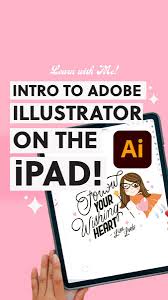 Intro To Adobe Illustrator For The Ipad In 2020 Adobe Illustrator Illustrator Tutorials Intro