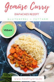 Gemuse Curry Mit Hirse Schnell Einfach Vegan Glutenfrei Mit Bildern Rezepte Gemuse Rezepte Schnell Vegetarisch Kochen