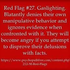 Narcissist Red Flag Gaslighting Blatantly Denies Their Own Manipulative Behavior And Ignores Evidence When Confronted Wit Gaslighting Delusional Behavior