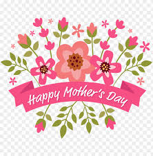 Cute beautiful mothers day images and wishes. Download Happy Mothers Day Png Images Background Toppng