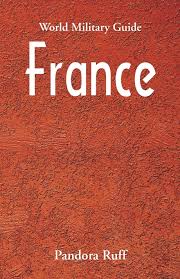 Maybe you would like to learn more about one of these? Buy World Military Guide France Book Online At Low Prices In India World Military Guide France Reviews Ratings Amazon In