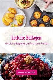 Beilagen Kostliche Begleiter Zu Fisch Und Fleisch Lecker Rezepte Beilage Zu Fisch Lecker