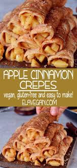 Apple Cinnamon Crepes In 2020 Recipes Vegan Crepes Gluten Free Crepes