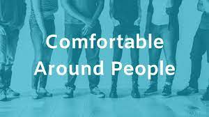 How To Stop Feeling Uncomfortable Around People (+Examples)