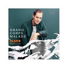 Gcm has started writing and performing a capella at slam events in 2003. Plan B Edition Deluxe Grand Corps Malade Cd Album Achat Prix Fnac