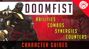 Overwatch Doomfist Guide Tutorial For Ability Usage Combos Counters How To Play Doomfist Freetoplaymmorpgs Overwatch Doomfist Overwatch Abilities