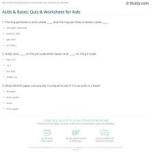 Acids Bases Quiz Worksheet For Kids Study Com