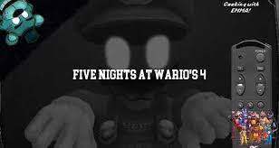 Try your best to defeat all . Five Nights At Wario S 4 Download For Free