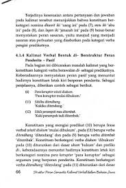 Berdasarkan kesamaan bentuk, fungsi dan makna dalam tata kalimat bahasa indonesia, kata dapat dikelompokkan menjadi sepuluh jenis yaitu nomina/kata benda, verba/kata kerja, adjectiva/kata sifat, pronomina/kata ganti, numeralia/kata bilangan, adverbia/kata keterangan, konjungsi/kata sambung. Struktur Peran Semantis Kalimat Verbal Pdf Free Download