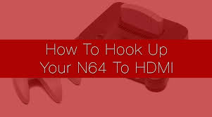 Can a pal n64 connect to a tv? Hook Up Your N64 To Your Hdtv S Hdmi With This Adapter Super Cheap