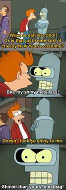 Bite My Shiny Metal Meme Benders First Words Futurama Futurama Bender The Simpsons