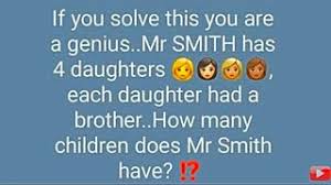 Circular puzzle and seating arrangement. Mr Smith Has 4 Daughters Riddle Answer Youtube