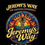 Jeremy's Way - The Santana Experience - LIVE at...