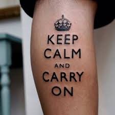 Tattoos fall into three broad categories: Keep Calm And Carry On Tattoo On The Right Thigh
