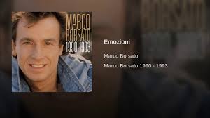 Marco roberto borsato (dutch pronunciation: Emozioni Youtube