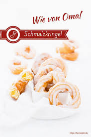 Schmalzkringel Rezept Schmalzkuchen Sind Sensationell Gut Rezept In 2020 Lebensmittel Essen Rezeptideen Rezepte