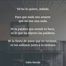 Poemas De Pablo Neruda 3 Poemas Poema Cortos De Amor Versos