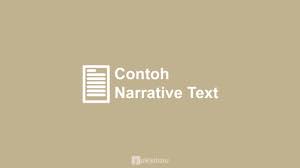 Dalam bahasa inggris istilah cerpen disebut dengan short story. 5 Contoh Narrative Text Singkat Beserta Artinya Generic Structure
