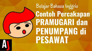 Percakapan Bahasa Inggris Antara Pramugari Dengan Penumpang Youtube