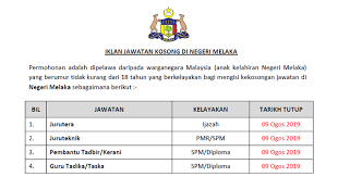 Permohonan jawatan kosong jabatan pendaftaran negara 2020. Jawatan Kosong Di Negeri Melaka Kelayakan Pmr Spm Diploma Ijazah Ejawatankini Com