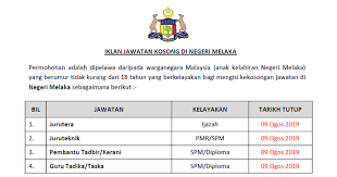 Jawatan, kata kunci atau nama syarikat. Jawatan Kosong Di Negeri Melaka Kelayakan Pmr Spm Diploma Ijazah Ejawatankini Com