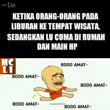Kata Kata Lucu Liburan Dirumah Aja