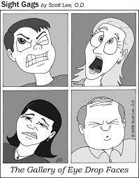 Eye Drop Faces Optometry Humor Eye Jokes Optometry
