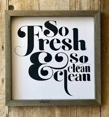 So Fresh So Clean Clean Funny Sign Bathroom Sign Snarky Etsy Diy Bathroom Storage Bathroom Signs Small Bathroom Paint