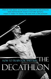 Become a usatf member today. How To Train For And Win The Decathlon One Of The Most Successful Athletes In Decathlon