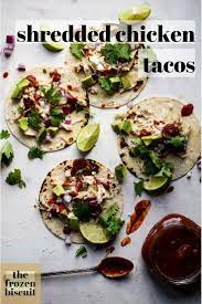 Shredded Chicken Tacos Recipe Recipe Shredded Chicken Tacos Shredded Chicken Taco Recipe Healthy Chicken Tacos