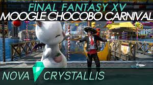 The moogle chocobo carnival in final fantasy xv is still going on, but not for much longer! Here S What You Should Nab Before Final Fantasy Xv S Moogle Chocobo Carnival Ends Nova Crystallis