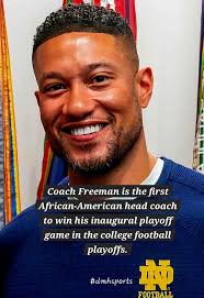 Notre Dame... head coach Marcus Freeman is