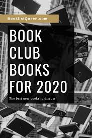 Book Club Books 2020 In 2020 Book Club Books Book Recommendations Fiction Books To Read