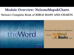 Nelson S Complete Book Of Bible Maps And Charts