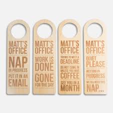 Our door name plates are available in different sizes, fonts, colors, and materials. Set Of 4 Office Door Hangers Howlers Office