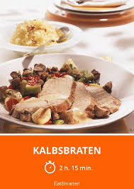 Kalbsbraten Rezept Kalbsbraten Braten Lebensmittel Essen