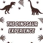The Dinosaur Experience