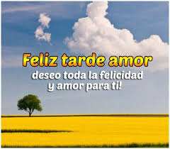 Ya sea porque nos falte, o porque tengamos la suerte de disfrutar de él, a todos nos conmueve este sentimiento tarde o temprano. 91 Imagenes Y Frases Gratis De Buenas Tardes Imagenes Gratis