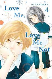 Love Me, Love Me Not, Vol. 4 | Book by Io Sakisaka | Official Publisher  Page | Simon & Schuster