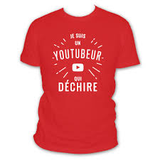 T-shirt je suis un youtubeur qui déchire