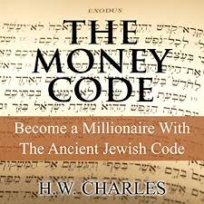 Studies and analyses of texts have found it to account for seven percent of all printed english. The Money Code Become A Millionaire With The Ancient Jewish Code Audiobook H W Charles Audible Co Uk