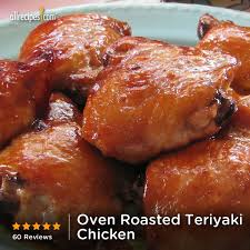 Oven Roasted Teriyaki Chicken Baked Chicken Recipes Healthy Recipes Baked Chicken Recipes