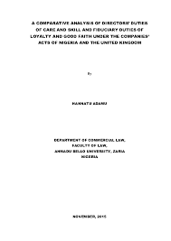 (k) application of section to companies operating under small business investment act provisions. Pdf A Comparative Analysis Of Directors Duties Of Care And Skill And Fiduciary Duties Of Loyalty And Good Faith Under The Companies Acts Of Nigeria And The Uk Hannatu Adamu