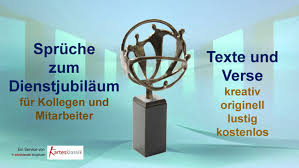 Spruche Zum Dienstjubilaum Von Kollegen Artesklassik Skulpturen