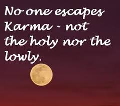 Karma Not Even The Ones Who Stay At Church All Day Praying For What Karma Is About Math Karma Quotes Karma Good Thoughts