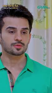 Humme Tumse Koi Shikayat Nahi #GreenTV #GreenTVEntertainment #IshqTumSeHua  #HassanAhmed #FahadSheikh #SukainaKhan #BestDrama