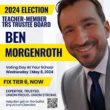 Ben Morgenroth For Teacher-Member Trustee of NYC TRS Board