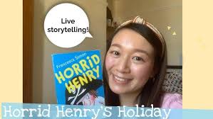 [Live storytelling] Horrid Henry's Holiday (24Apr2021)